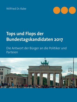 cover image of Tops und Flops der Bundestagskandidaten 2017
